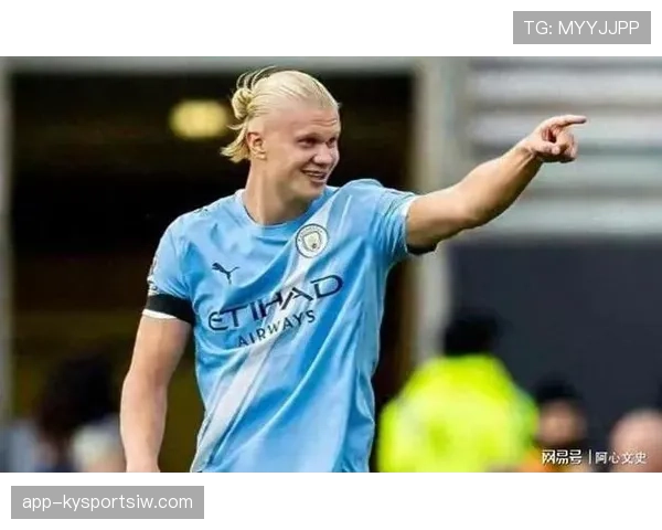 哈兰德加速突破频破防线，角色升级如何重塑进攻体系？